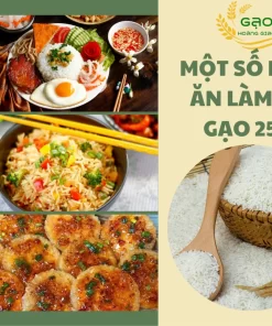 Một số món ăn làm từ gạo 2517